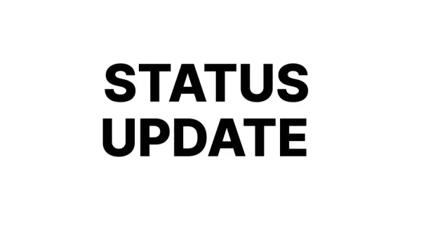 Status Update - September 2025